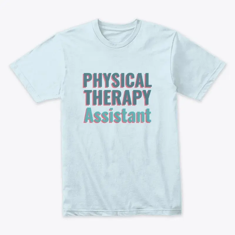 Physical Therapy Assistant